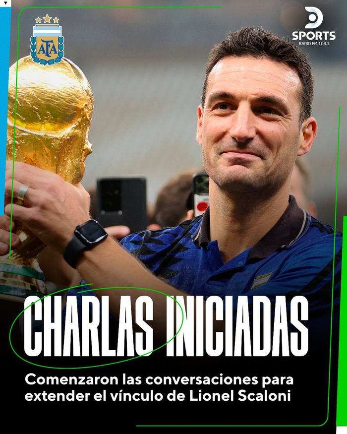 阿根廷足协与斯卡洛尼续约谈判提速 目标世界杯